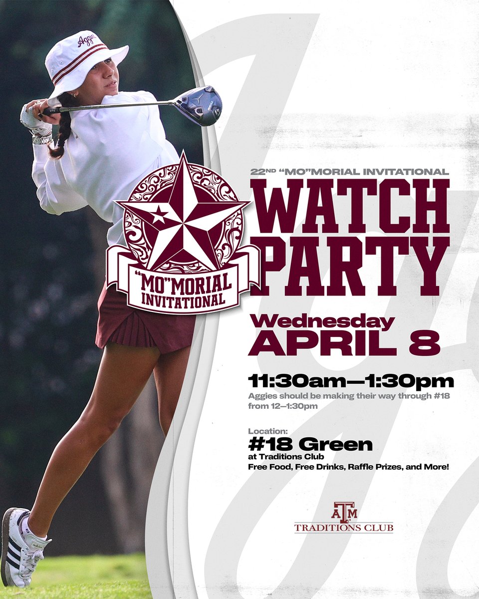 aggiewomensgolf's tweet photo. Join us for our “Mo”morial Invitational watch party! Free food, free drinks, and watch as your No. 3 Aggies finish out the tournament on the 18th green ⛳️

More info → https://t.co/5E69t9KuvT
#GigEm https://t.co/yrtLBjXDge