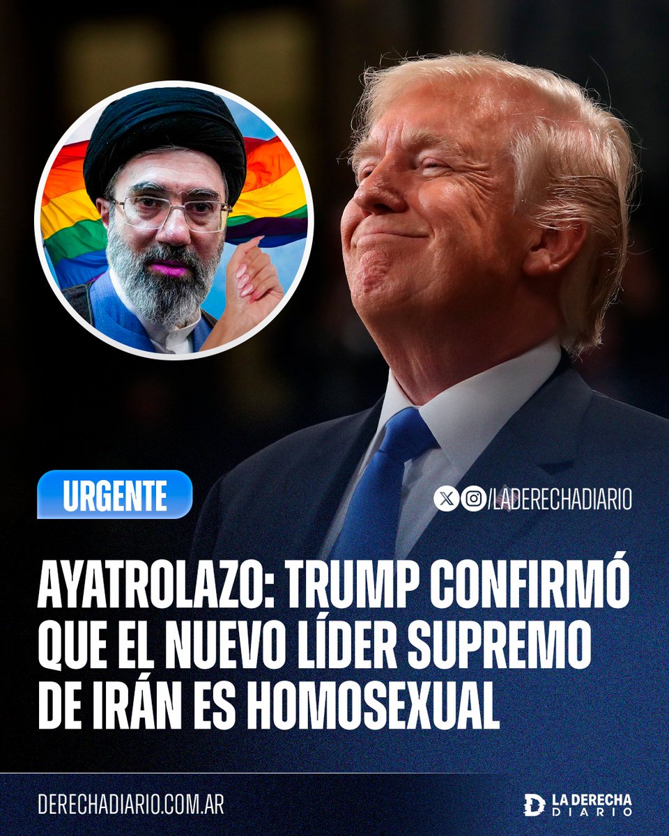 laderechadiario's tweet photo. 🚨🇺🇸🇮🇷🏳️‍🌈 | #URGENTE AYATROLAZO: Trump confirmó que le entregaron informes de inteligencia que demuestran la homosexualidad del nuevo ayatolá Mojtabá Jamenei.

 "Me lo dijeron, mucha gente lo dice... Es un mal comienzo para él en ese país". https://t.co/248Y6RrdLY