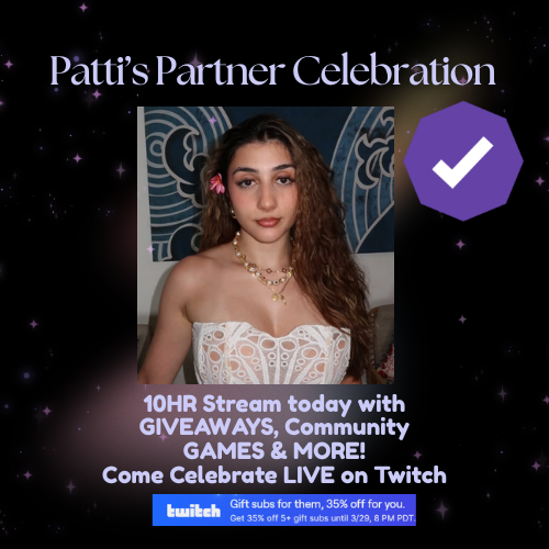 pattiwitafatti's tweet image. LIVE with our Partner Celebration Today! 10Hr Variety Stream. Come Say Hi, we have Cake hehe #twitch #partner twitch.tv/pattiwitafatti