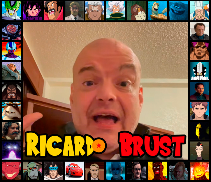 Feliz Cumpleaños (Ricardo Brust). (<a href="/brustricardo/">Ricardo Brust</a>). 🎂🥳.

Voz de Cell, Broly y Mr Satan en Dragon Ball, Zeke Jaeger (Titan Bestia), Cicatriz (FMAB), Elfman Strauss, Búho (Winnie The Pooh), Crush en Buscando a Nemo, Abominable Hombre de las Nieves en Monsters, Inc, etc.