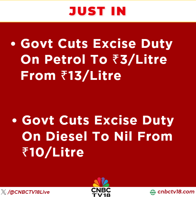 CNBCTV18Live's tweet image. #JustIn | #Govt sharply cuts fuel excise: #Petrol duty slashed to ₹3/litre (from ₹13) and #Diesel to nil (from ₹10)