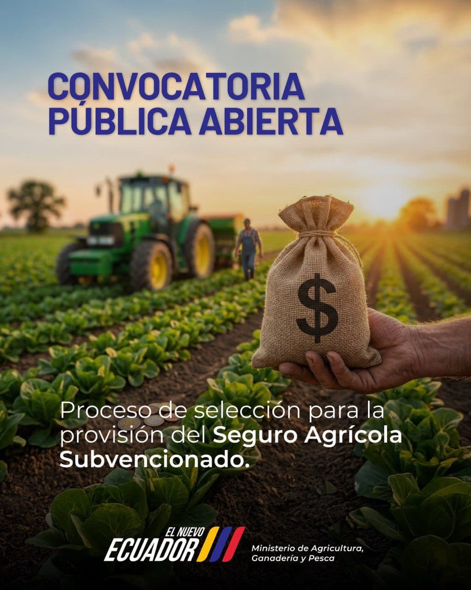 AgriculturaEc's tweet photo. 📢#Convocatoria | El Ministerio de Agricultura, Ganadería y Pesca, a través del proyecto #AGROPROTEGE, invita a operadoras de seguros a participar en el proceso de selección para la provisión del Seguro Agrícola Subvencionado, dirigido a pequeños y medianos productores del país.

📄 Presenta tu oferta técnica en sobre cerrado, desde el viernes 27 de marzo de 2026 hasta las 11h00 del viernes 10 de abril de 2026.

🔗 Conoce más detalles ⬇️
https://t.co/0Ene0Dm0dJ

#ElNuevoEcuador