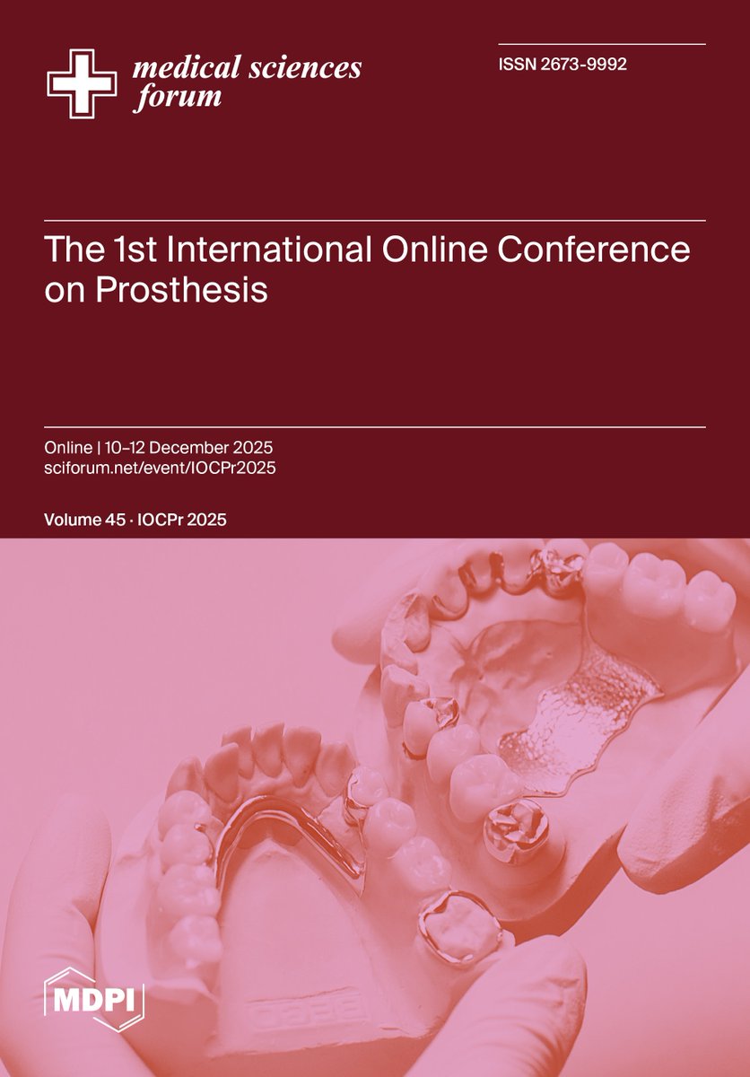 Check  the latest from IOCPr 2025 Conference
mdpi.com/2673-9992/45/1

Proceedings of the  1st International Online Conference on Prosthesis are online  

Organized by <a href="/Prosthesis_MDPI/">Prosthesis</a>

Feel free to read and stay tuned!

<a href="/MediPharma_MDPI/">MDPI Medicine & Pharmacology</a> 
#Prosthodontics #DentalImplants