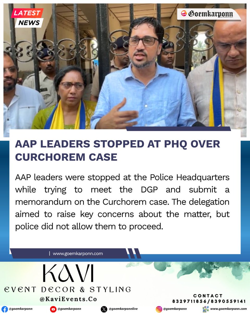 goemkarponnlive's tweet image. AAP leaders were stopped at the Police Headquarters while trying to meet the DGP and submit a memorandum on the Curchorem case. The delegation aimed to raise key concerns about the matter, but police did not allow them to proceed.#CurchoremCase #AAP #PHQ #GoaNews #BreakingNews