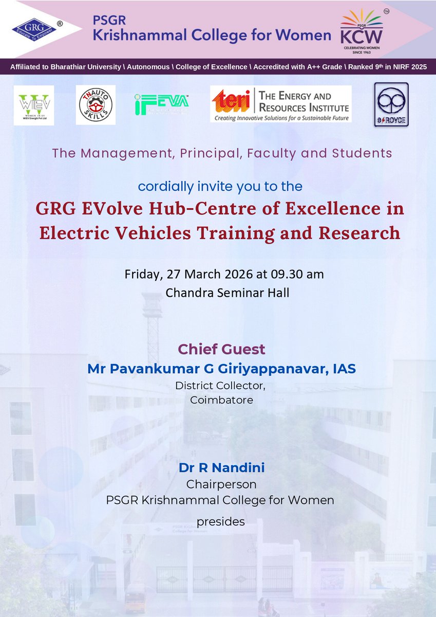 psgrkcw's tweet image. Proudly launching GRG EVolve Hub—our Centre of Excellence in EVs! 🔌✨
Join us as Chief Guest Mr. Pavankumar G Giriyappanavar, IAS (District Collector, CBE) graces the event.
📅 March 27, 2026 | 9:30 AM 📍 Chandra Seminar Hall, PSGR KCW
#EVInnovation #Sustainability #KCW #EV