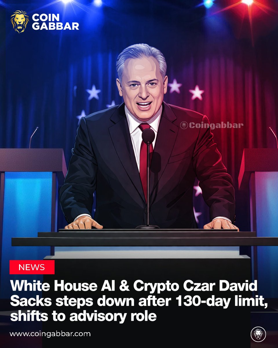coin_gabbar_'s tweet photo. ๐จ WHITE HOUSE AI & CRYPTO CZAR @DavidSacks STEPS DOWN
Hits 130-day limit for special government employees, now shifts to advisory role while major AI & crypto policies remain unresolved.
๐ Full update - https://t.co/LfvAtbyzdf
#CoinGabbar #WhiteHouse #AI #CryptoCzar #CryptoNews @WhiteHouse