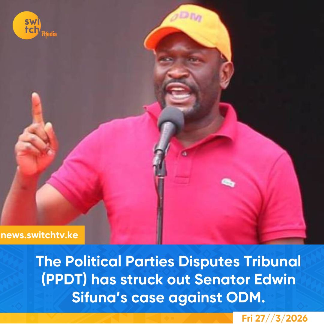 switchtvkenya's tweet image. The Political Parties Disputes Tribunal (PPDT) has struck out Senator Edwin Sifuna’s case against ODM. 

Full details: news.switchtv.ke/2026/03/edwin-… 

#EdwinSifuna #ODM