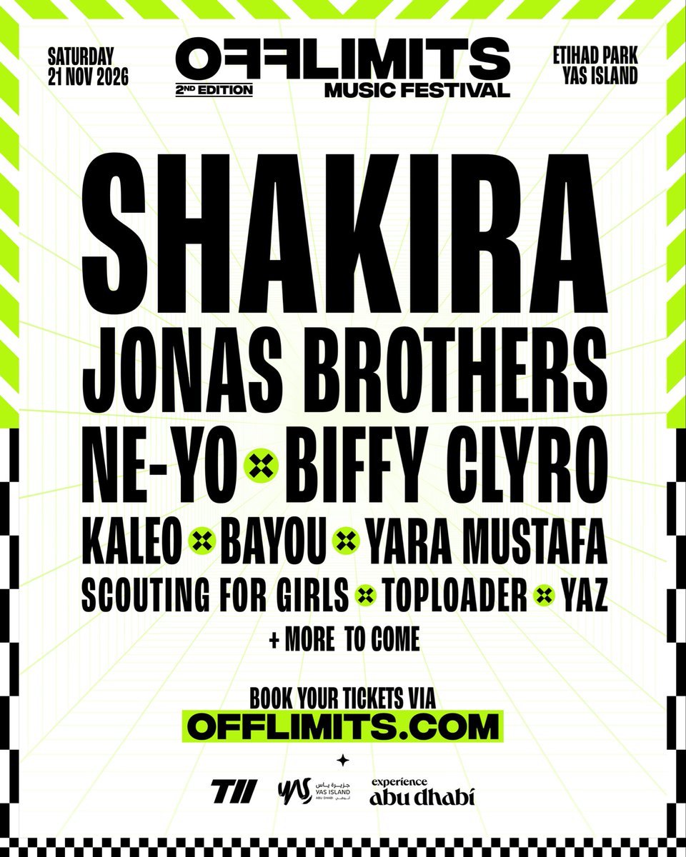 offlimitsfest's tweet photo. Your OFFLIMITS 2026 lineup 😎🤩​
See you on November 21 at Etihad Park, Yas Island 🌴​
🎟 Tickets remain valid, and more are available — https://t.co/oLjTWGFjfX 
Stay tuned 👀​
​
#OFFLIMITSABUDHABI #T11Live #InAbuDhabi #YasIsland #shakira https://t.co/9VoFMqXdtU