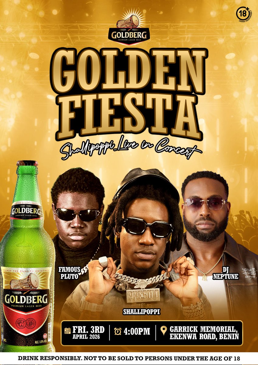 TheBeninBlogger's tweet photo. If you’re in Benin, it’s impossible to miss a @goldberg_ng Golden Fiesta.

Good music, real energy and a lineup that’s set to deliver all night.

With @theycallmeshallipopi, @deejayneptune, @uzama_osahon, @iamshody, @jerryshaffer and @iam_djstorm, you already know what time it is.

📍 Garrick Memorial, Ekwenan Road, Benin
🗓️ April 3
⏰ 6 PM

Register now at https://t.co/PPFaM0v5fm

#GoldStandard
#OurBeatOurGold
#GoldenFiesta
#bigfiestawithnb