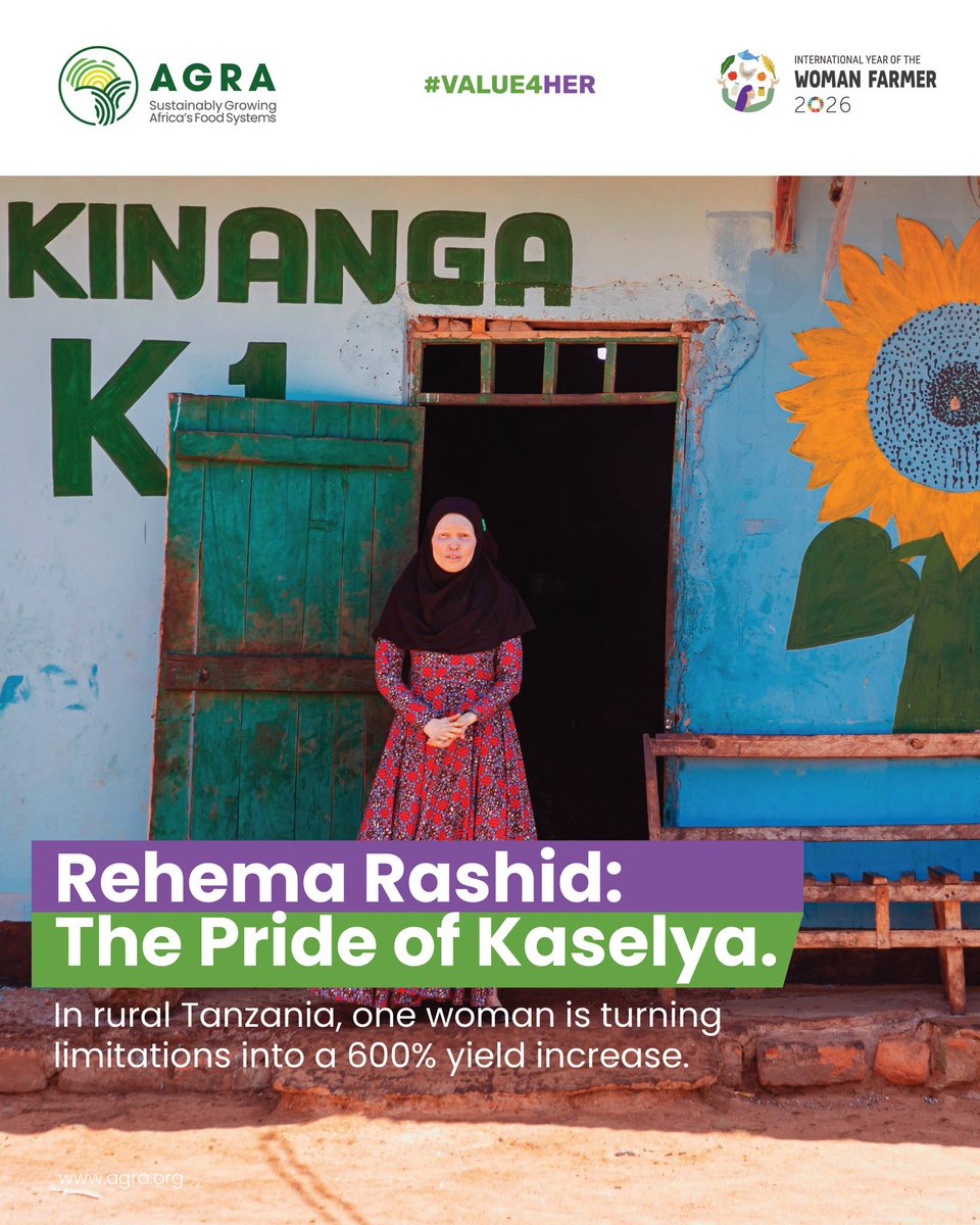 AGRA_Value4Her's tweet photo. In Kaselya, Tanzania, Rehema Rashid is proving that "limitations" are just the starting line.
Rehema’s journey from small-scale subsistence farming to a high-growth "value addition" model is a masterclass in economic leverage.
#Value4her #WAYA2026 #IYWF #AGRA https://t.co/j7JQeqpdzD