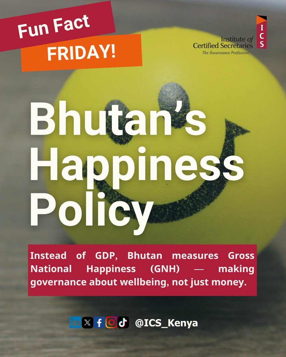 ICS_Kenya's tweet image. What if success wasn’t just measured by wealth? Bhutan takes a different approach, prioritizing Gross National Happiness (GNH) over GDP, placing wellbeing at the centre of governance.

#ICS_Kenya #FunFactFriday #HappinessPolicy