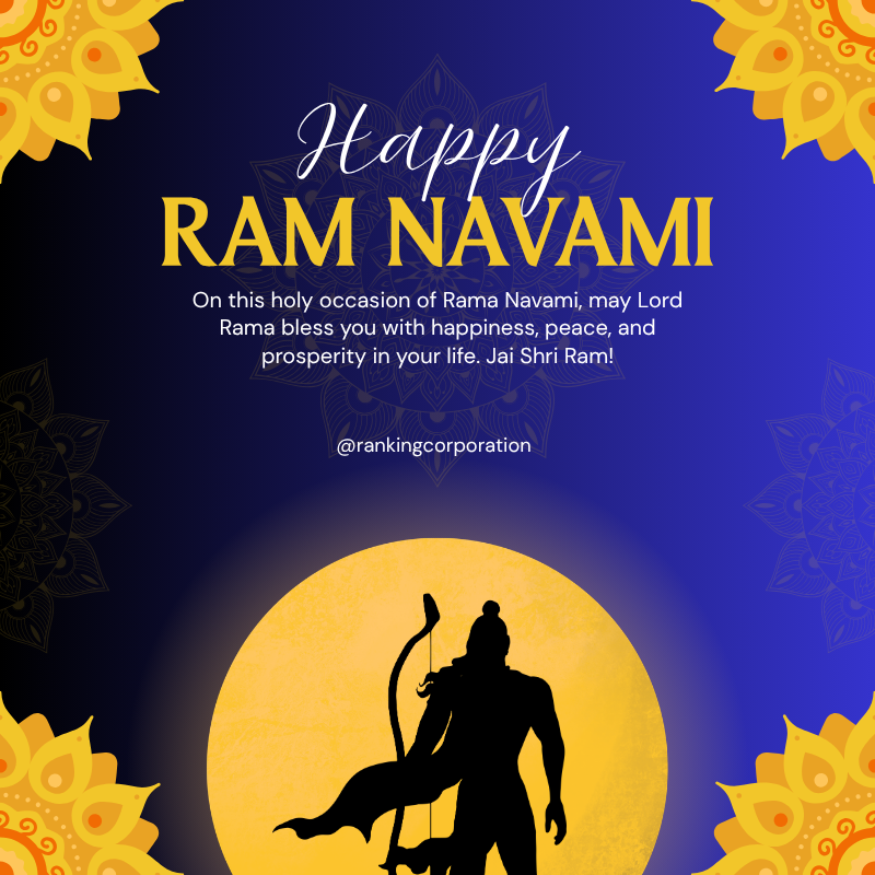 ranking_corp's tweet photo. Celebrate truth, strength &amp; new beginnings this Ram Navami with Ranking Corporation. May Lord Ram guide your path to success and growth. Happy Ram Navami! 🙏

#RamNavami #JaiShriRam #FestivalOfFaith #Growth #RankingCorporation https://t.co/PNA7feC3jH