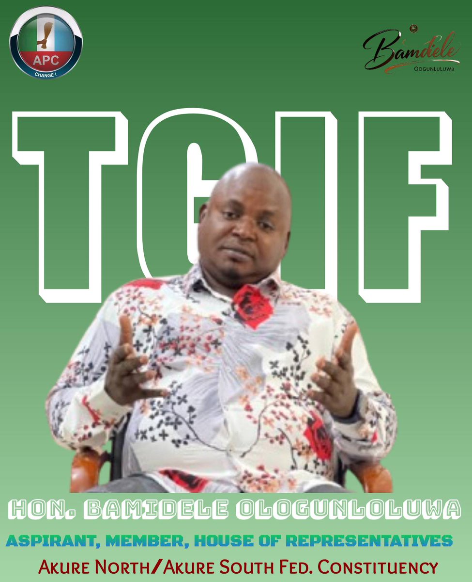 Thank God It’s Friday – With Dele Ologunloluwa

Today, we reflect with gratitude on the journey so far; one built on resilience, service, and an unwavering commitment to the good people of Akure North/South Federal Constituency. The path to the Green Chamber is not just a