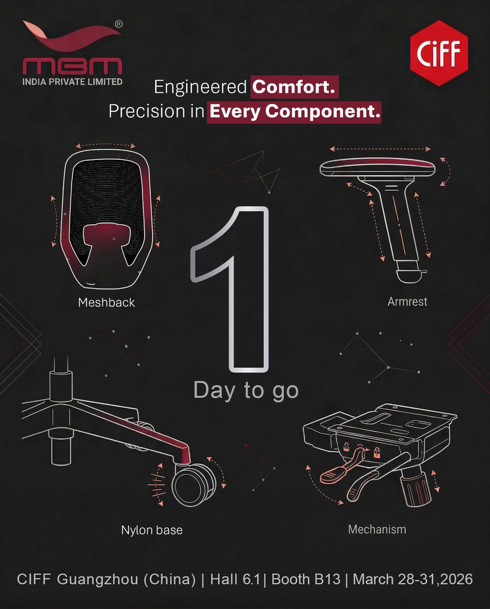 mbmindiapvt2's tweet photo. 1 day to go—experience engineered comfort and precision in every component at CIFF Guangzhou.
…
#CIFF2026 #EngineeredComfort #OfficeChairComponents #FurnitureInnovation #MadeForPerformance https://t.co/G6UfgNyOLC