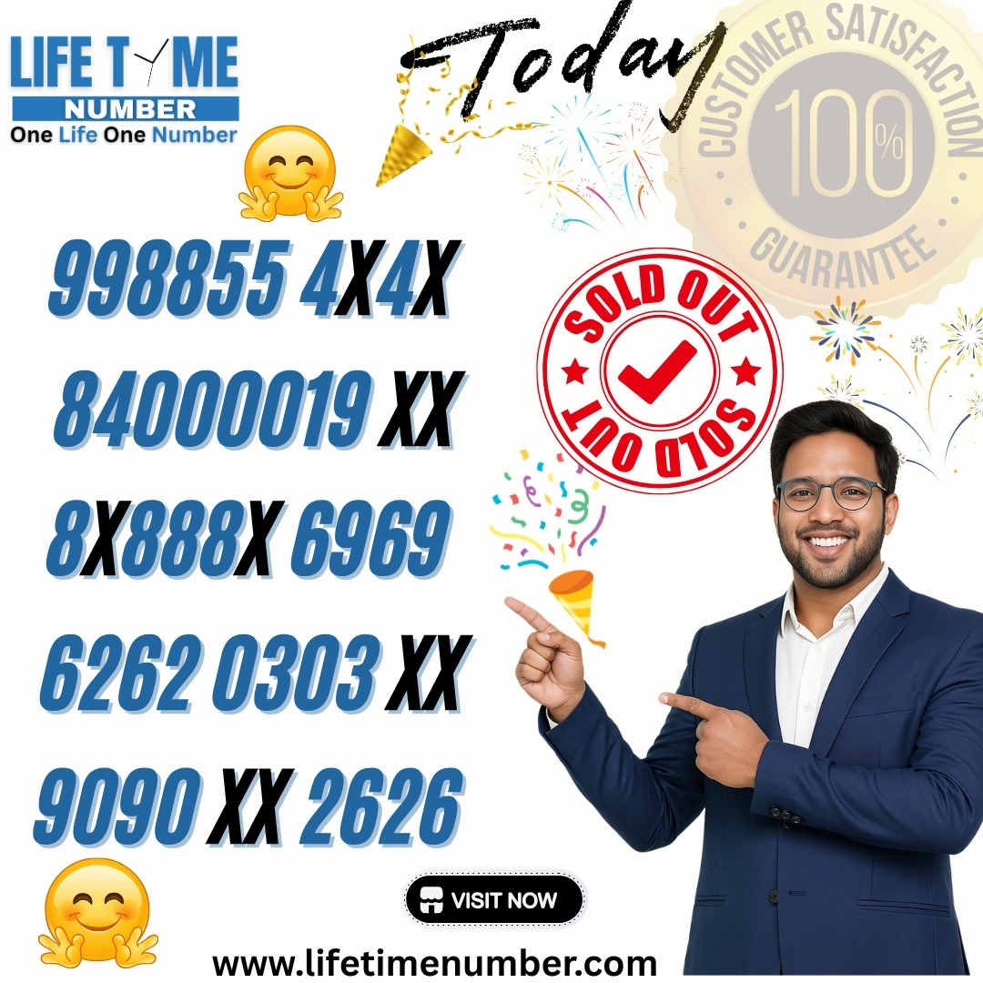 lifetime_number's tweet image. ✨  High-Demand Numbers Sold Out in Hours ⏳

The most powerful numbers don’t stay available for long.

📞 Call/WhatsApp: 9767676767 | 9363636363
🌐 Visit: lifetimenumber.com

#SoldOut #VIPNumbers #FancyNumbers #PremiumNumbers
#LifeTimeNumber #HighDemand #LimitedStock