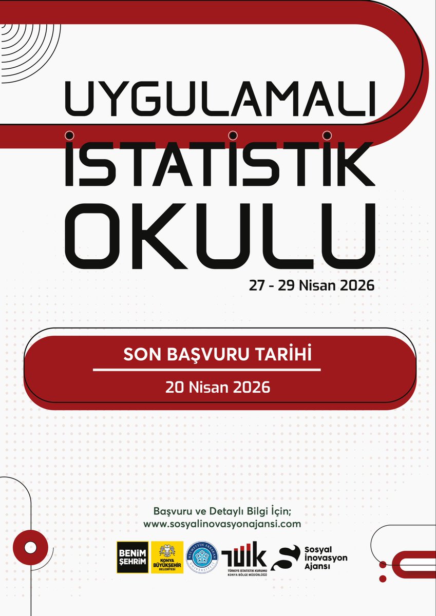 II. Uygulamalı İstatistik Okulu Başlıyor

Kurumumuz Konya Bölge Müdürlüğü ve Sosyal İnovasyon Ajansı (SİA) iş birliğinde düzenlenen “Uygulamalı İstatistik Okulu” bu yıl ikinci kez gerçekleştiriliyor.  

Son Başvuru 20 Nisan 2026! 

SİA-Meram’da düzenlenecek olan program eğitim,