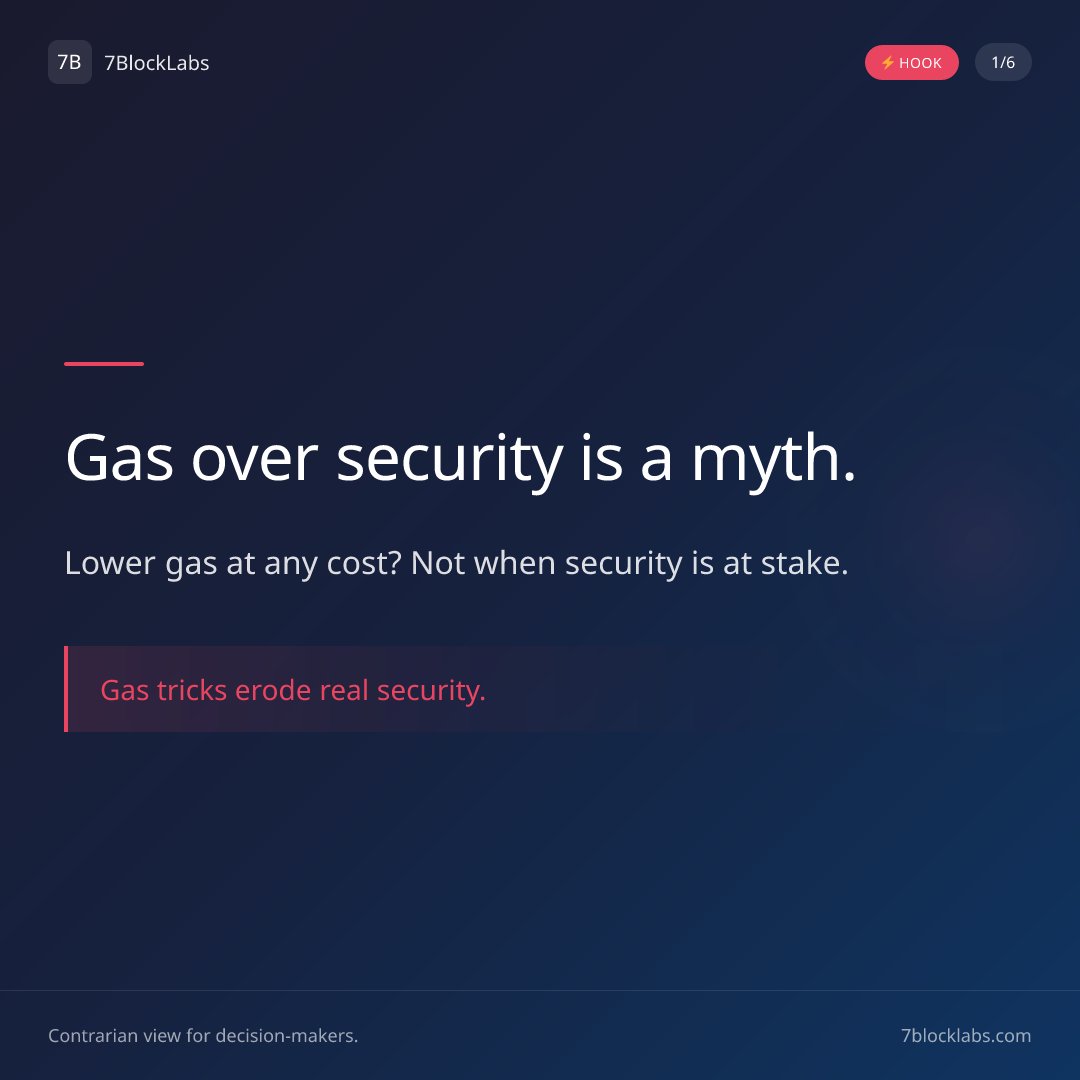 7blockLabs's tweet photo. Gas optimization is not a free pass for contracts. This thread debunks the myth that lower gas equals better security and shows safer paths to efficiency. https://t.co/2E1RXUPQIi