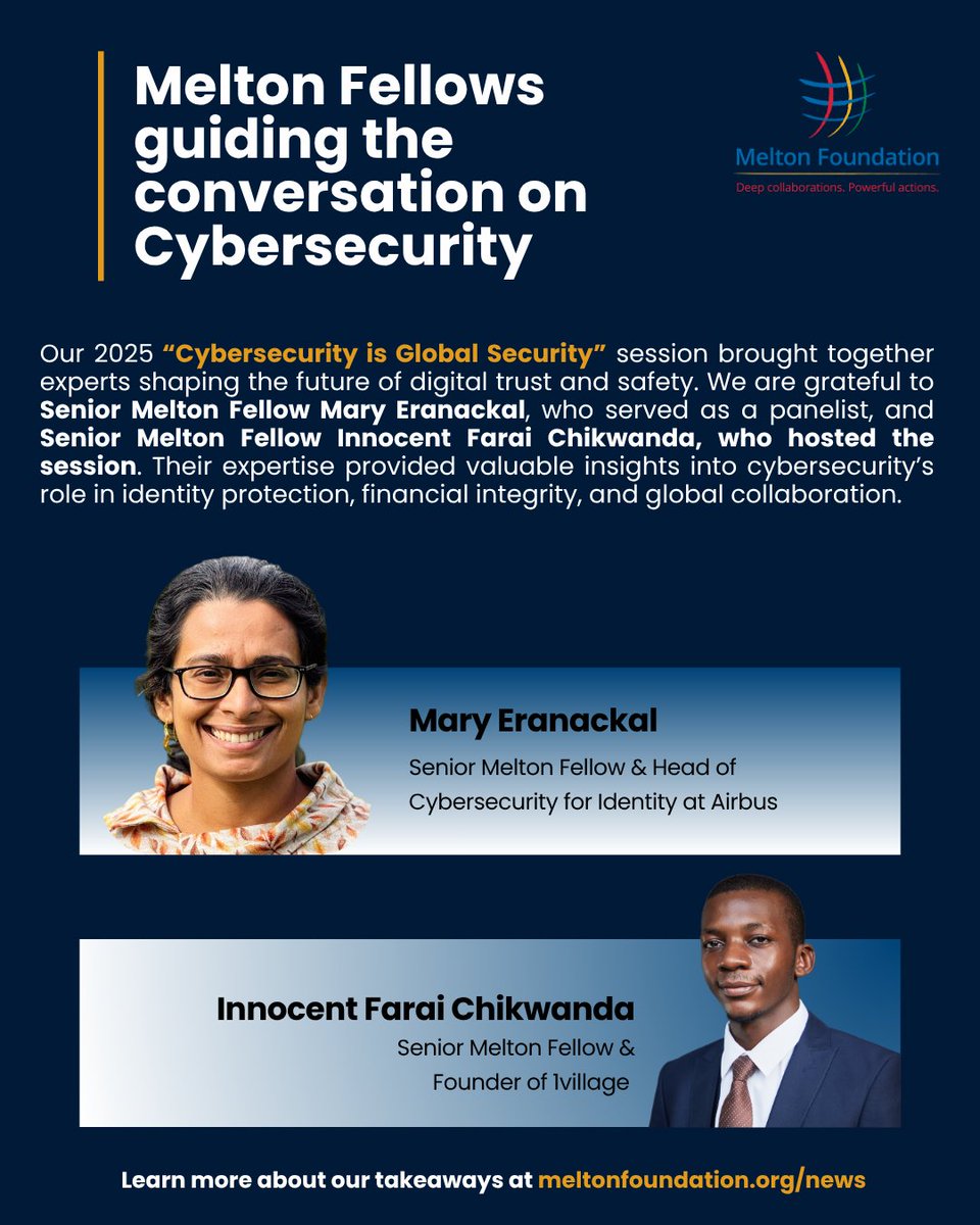 MFGlobalCitizen's tweet image. At the forefront of tech and grounded in global citizenship, our Senior Fellows are bringing critical perspectives to the conversation on cybersecurity. 

#Cybersecurity #GlobalCitizenship #TechForGood #DigitalSafety #MeltonFoundation #SeniorFellows