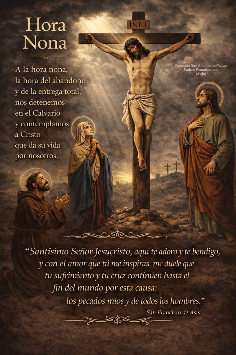 "Te adoramos Stmo. Señor Jesucristo,aquí y en todas las iglesias que hay en todo el mundo,y te bendecimos pues por tu Santa Cruz redimiste al Mundo"(S.Francisco de Asís).#HoraNona:el Señor ha exhalado su último aliento y ha entregado su vida por nosotros.#Ávila #SomosFranciscanos