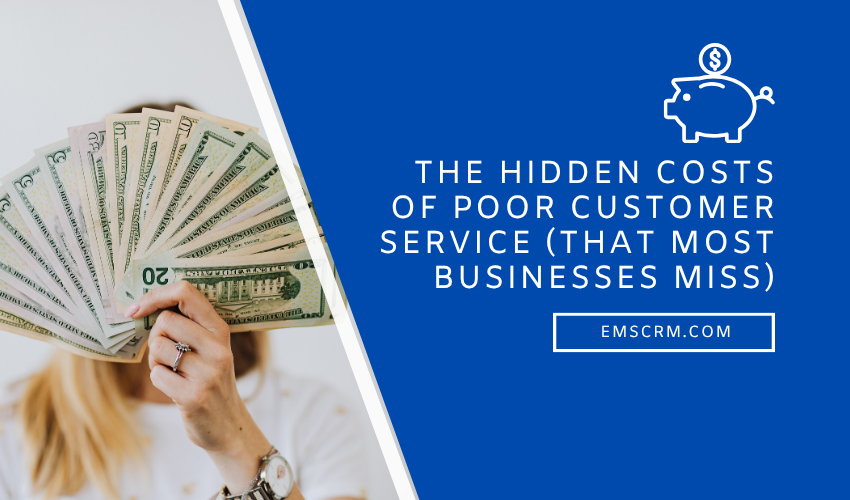 EMSCRM's tweet photo. The Hidden Costs of Poor Customer Service That Most Businesses Miss https://t.co/sLAtu53k3u https://t.co/mTaD8gvSUy