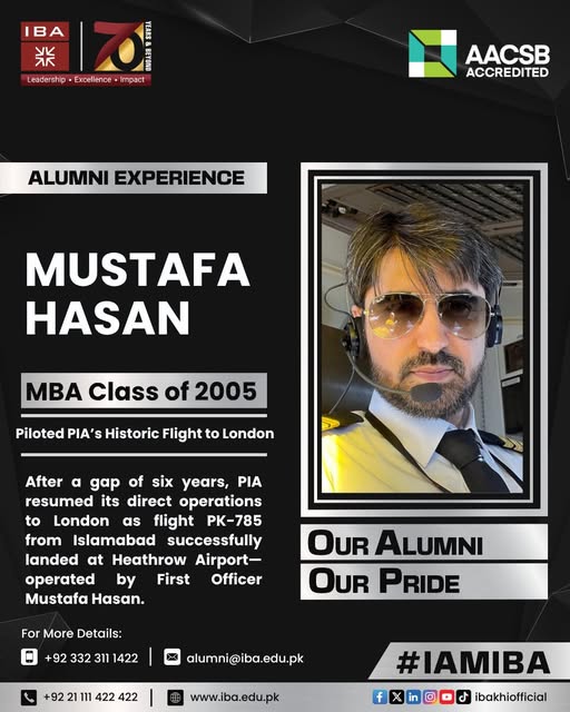 ibakhiofficial's tweet image. IBA Where Dreams Take Flight!

Mustafa Hasan, MBA 2005, captained PIA’s historic return to London, proving once again that IBA alumni lead with excellence wherever they go. 

#IBAKarachi #AACSB  #IAMIBA #IBAAlumni #PrideOfIBA #SkyHighSuccess #Leadership #Excellence #Impact