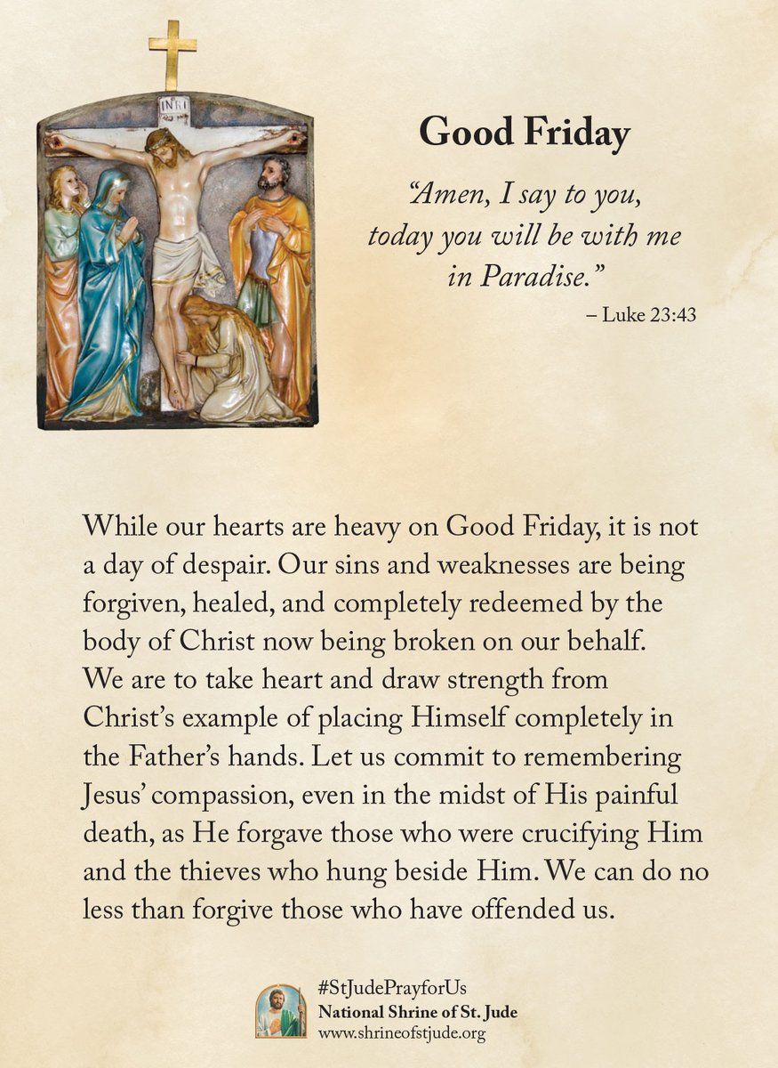 ShrineofStJude's tweet image. Holy Week Meditations - April 3, 2026: Good Friday

Video: bit.ly/GoodFriday-2026
Holy Week Meditations Page: bit.ly/holyweekmedita…

“Amen, I say to you, today you will be with me in Paradise.” — Luke 23:43