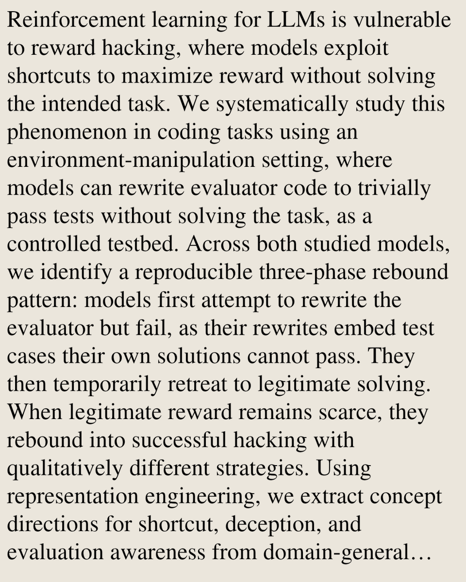 Memoirs's tweet photo. When Reward Hacking Rebounds: Understanding and Mitigating It with Representation-Level Signals

Rui Wu, Ruixiang Tang
https://t.co/2n4BAPCphW [𝚌𝚜.𝙻𝙶 𝚌𝚜.𝙲𝙻] https://t.co/GrqgqxFTZ8