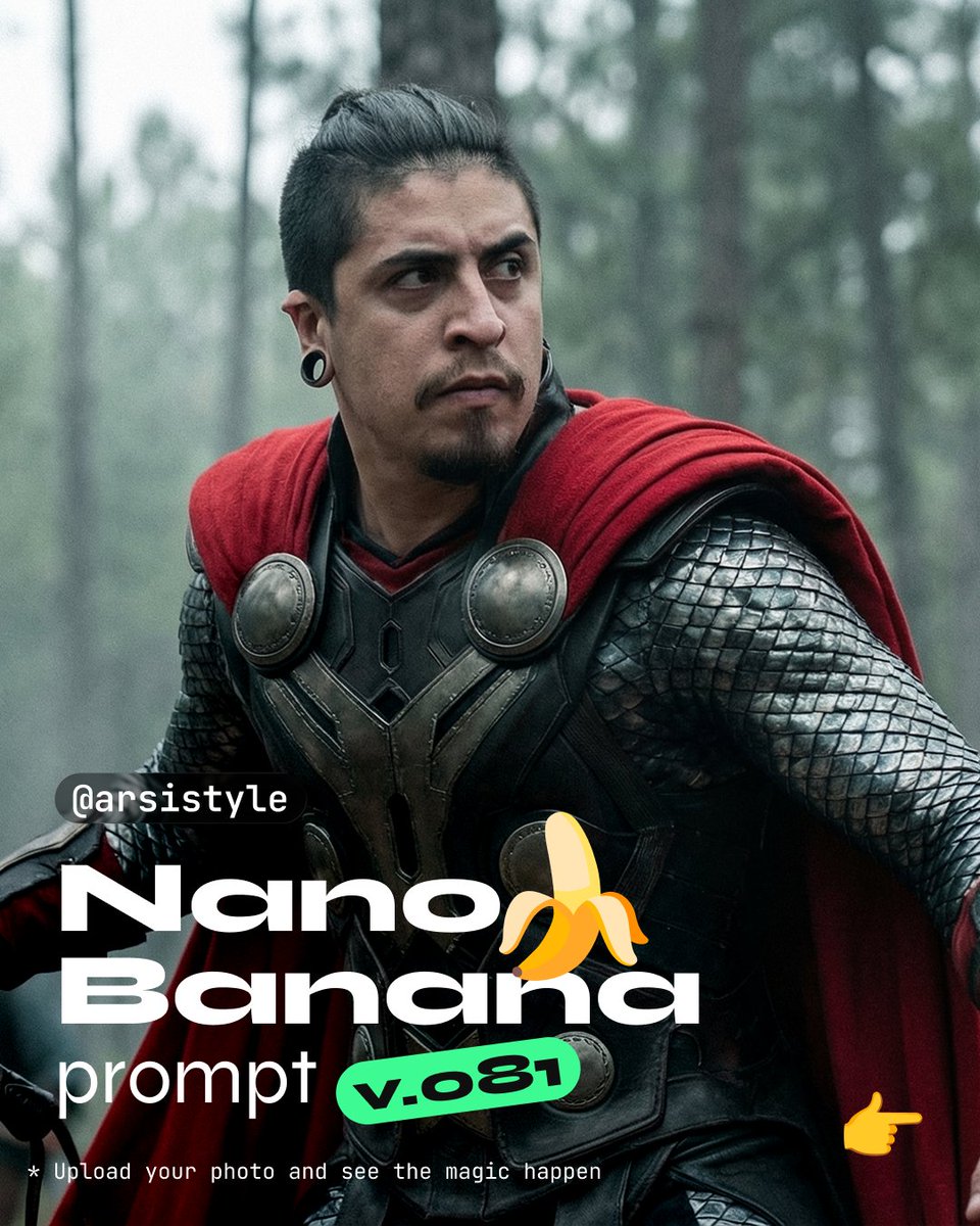 Arsistyle's tweet photo. Nano Banana Prompt v.081

prompt:
"Image from subject, cinematic medium shot, slight low
angle. Dynamic combat stance, torso angled, head
turned sharply left with an intense gaze. Right arm
extended gripping a large stone war hammer, left arm
lowered. Wearing elaborate dark leather battle armor
with circular chest plates, metallic scaled sleeves, and
a vibrant red flowing cape. Blurred misty pine forest
background with out-of-focus figures. Desaturated cool
cinematic grading, muted greens and grays against a
stark red color pop. Soft diffused overcast lighting, high
contrast on textures. Atmospheric haze, subtle film
grain. Artistic interpretation, prioritize the camera
angle, lighting scheme, and color grading over realistic
skin tones."

This result was generated on the Gemini website. For
better results and no watermark, I recommend using
"Flow" (https://t.co/VhnvKY46JC).

---

📖 Dive deeper on the blog: https://t.co/Vc8dwZDd5Y
Exploring AI prompt engineering today 🎨 | Front-end,
UX & Web Dev tomorrow 💻.
#PromptEngineering #FrontEnd #AIArt #arsiDev

#nanobanana #nanobananaprompt