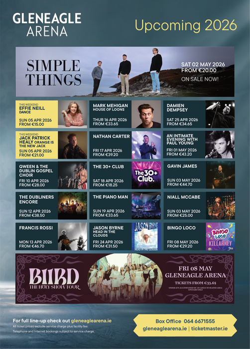 GleneagleArena's tweet photo. Big nights ahead at Gleneagle Arena 🎶
From Simple Things to comedy, trad, tribute shows &amp; more! 
Tickets on sale now 👉 https://t.co/FgU5o7Q8FK       #LiveMusic #Killarney #GleneagleArena https://t.co/G5W8yIdIYg