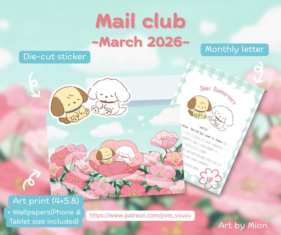 pom_vouov's tweet photo. Here is a preview of the March rewards! ✨
Join Mochi Pup tier to get the sticker, art print, monthly letter and wallpapers! 🥰💌
https://t.co/rmKYYP6wHD
#patreon #mailclub #snailmailclub https://t.co/Y7weHv3hsz