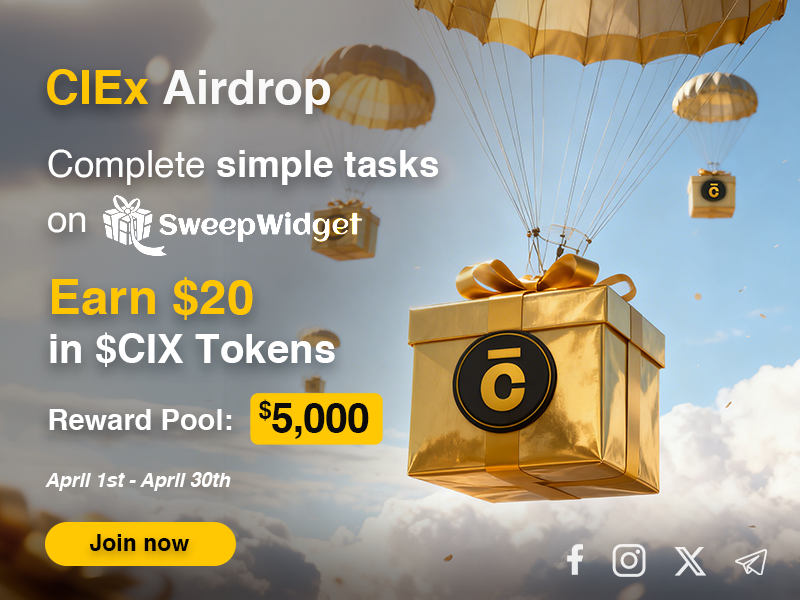 The CIEx Airdrop is LIVE on SweepWidget! 🚀 

Complete simple tasks &amp; earn $20 in $CIX Tokens

No complications! A few clicks &amp; you're in.

💥 $5,000 reward pool

📅 Apr 1 - Apr 30

Join now sweepwidget.com/c/98348-9pfw7d…

#CIEx #Crypto #rewards #Sweepwidget #Earncrypto #BONUS #airdrop
