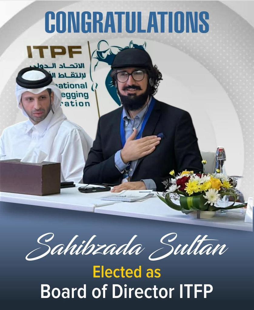 مبارک ہو پاکستان! یہ پورے ملک کے لیے ایک بہت بڑا اعزاز ہے، الحمدللہ۔
ہز ہائنس صاحبزادہ سلطان محمد علی صاحب کو انٹرنیشنل ٹینٹ پیگنگ فیڈریشن کے بورڈ آف ڈائریکٹر کے لیے منتخب کر لیا گیا ہے۔

#PakistanRisesGlobally
#SultanWinsITPF