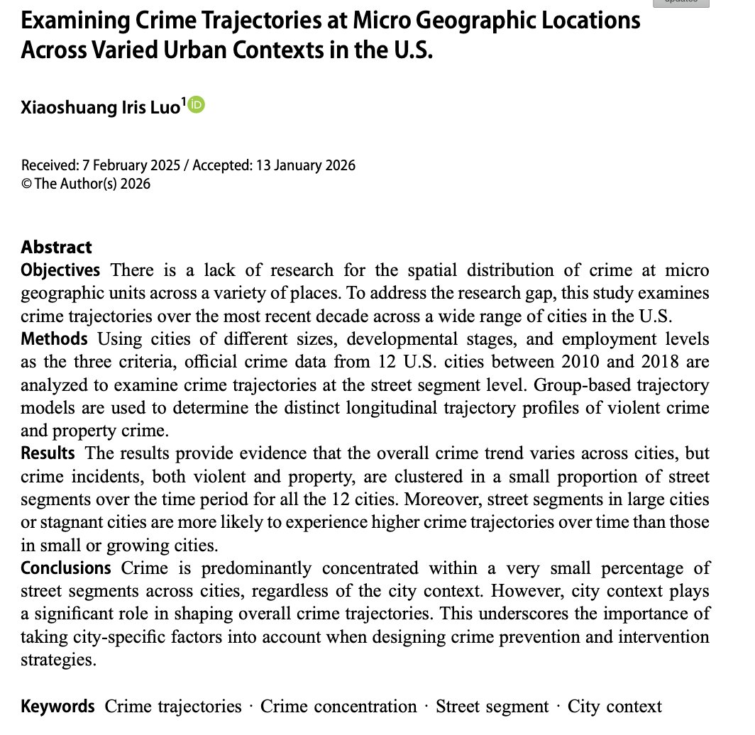 ACCCJUS's tweet photo. 🚨 Analyzing 12 U.S. cities, Dr. Xiaoshuang Iris Luo @lxs1202 from @uakron finds that crime remains highly concentrated in a small number of street segments. However, city-level conditions shape long-term crime trajectories. @SpringerCrim
Read full paper:  https://t.co/EnNUy2M9Pf https://t.co/fPJmNYOSZ0