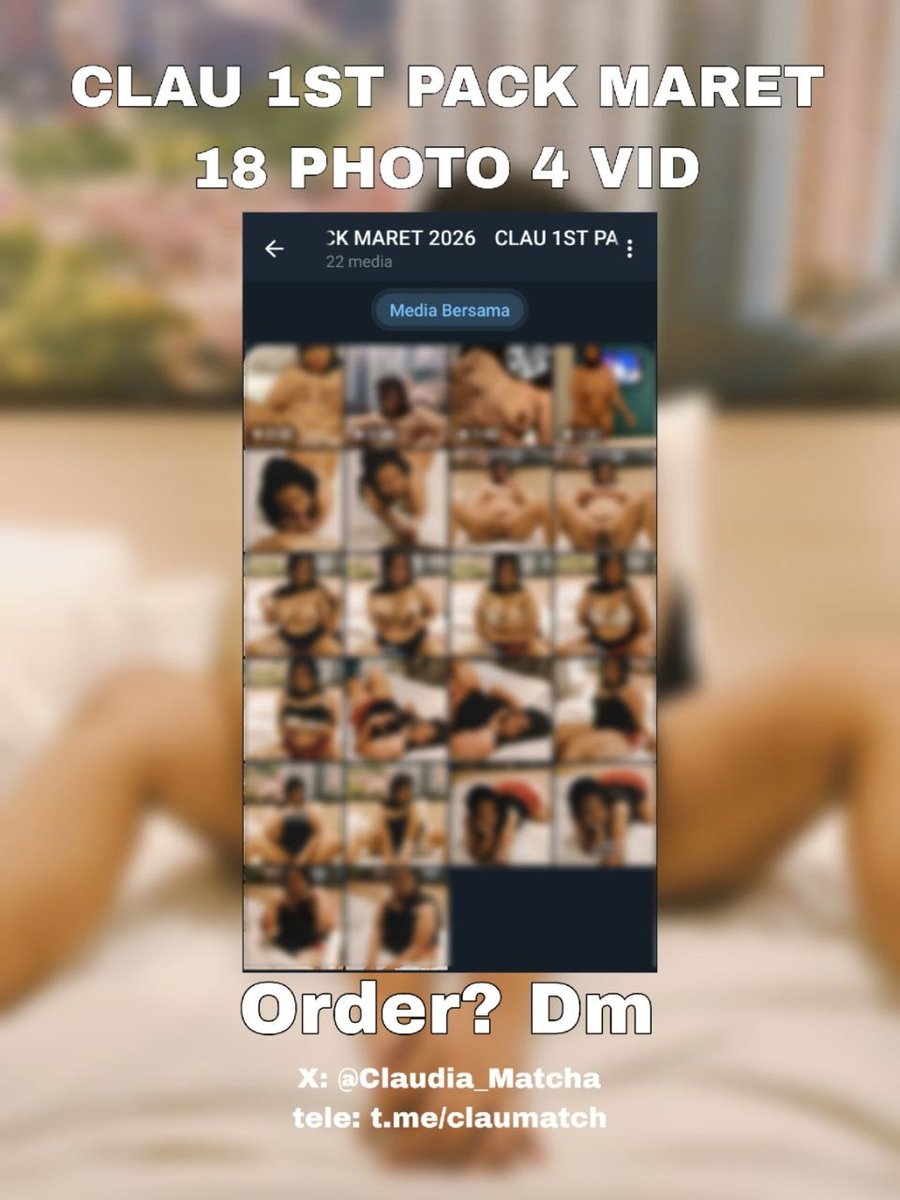 ✨CLAU 1ST PACK MARET✨

haloo gusyy aku open pack konten ya. Isinya ada 18 Photo dan 4 Vid sextape aku durasi diatas 2 menitan. Yang mau tau price dan order bisa dm aku atau ke tele aku😉😉