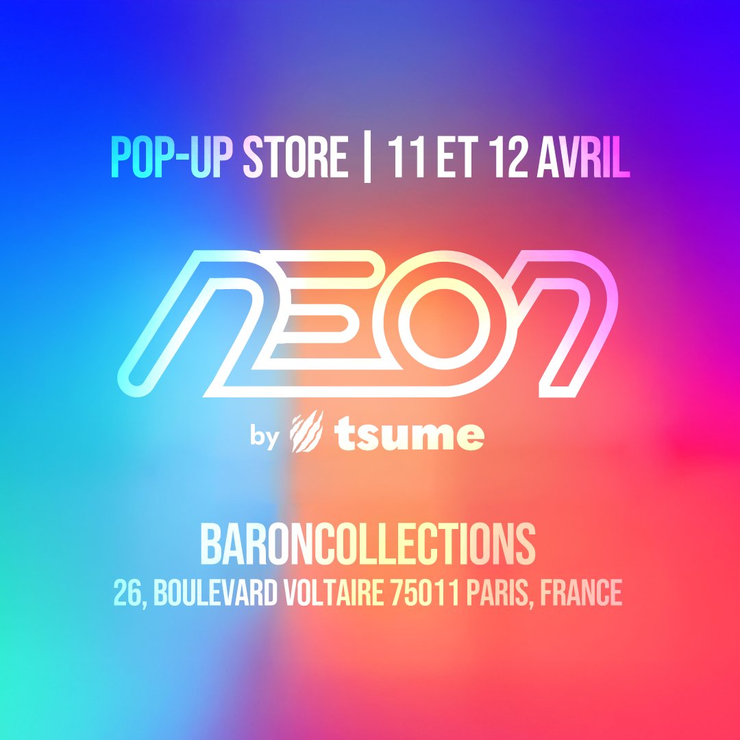 TsumeArt's tweet image. 🚨 NEON by Tsume ! Pop-Up Store exclusif

📅 10 &amp;amp; 11 Avril
📍 BaronCollections, Bld Voltaire, 26  F-75011 Paris 
⏰ 12h-20h

Au programme : 
✅ La collection actuelle disponible
✅ Preview exclusive des futures sorties
✅ Rencontre avec l’équipe

#Tsume #NEONbyTsume #PopUpStore