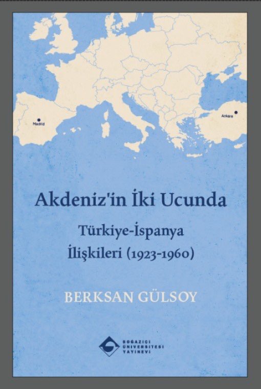 Uzun bir emeğin ürünü olan doktora tezimin genişletilmiş ve gözden geçirilmiş hali, Boğaziçi Üniversitesi Yayınevi tarafından yayımlandı: Akdeniz’in İki Ucunda: Türkiye-İspanya İlişkileri (1923-1960) 🇹🇷🇪🇸 📚✨
Peki, neden bu iki ülke ve bu dönem? Kısa bir özet geçmek isterim(1/7)