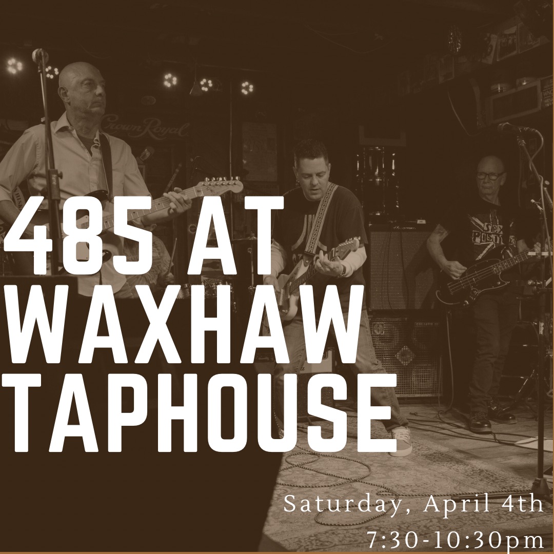 485Band's tweet photo. Waxhaw Taphouse - Saturday, April 4th 7:30 PM https://t.co/RCkuG4kKNf