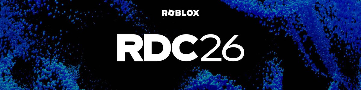 The Roblox Developer Conference RDC 2026 Will Take Place Over Three HE 