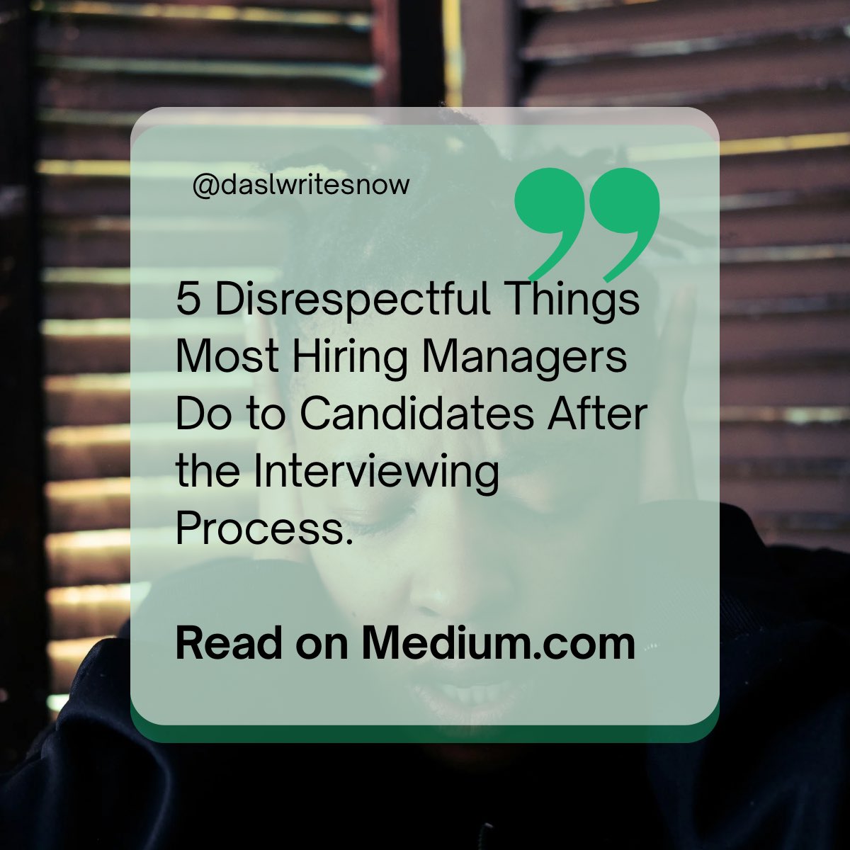 DaslWriter's tweet photo. Hey how have you been disrespected by hiring managers rejections?

5 Disrespectful Things Most Hiring Managers Do to Candidates After the Interviewing Process. https://t.co/PnErMDjmKe https://t.co/fseaSGBEGB