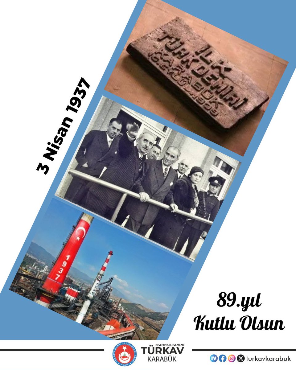 3 Nisan 1937 Karabükümüzün Kuruluşu ve Demir Çelik Fabrikalarının temellerinin atılışının 89.yılı kutlu olsun...

#3nisan1937
#Türkav
#TürkavKarabük
#DevletinAsilEvlatları