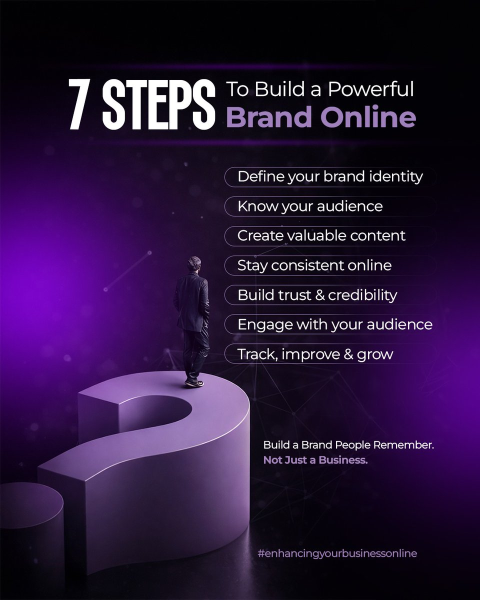 AdenhanseoLLP's tweet image. A #logo doesn't build a brand. Consistency, trust &amp;amp; connection do.

These 7 #tips in poster above are your roadmap. Follow them honestly &amp;amp; you won't just build a business, you'll build something people remember, recommend &amp;amp; return to.

Start with step one. Then keep showing up.