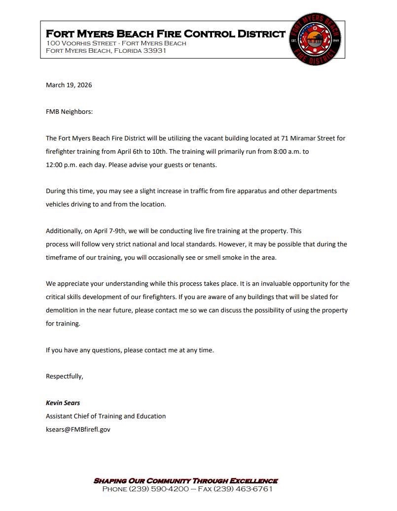 FMBeachFire's tweet photo. Notice to the Community

**Training Activity at 71 Miramar Street starting April 6th**

If you have any questions, please contact the Fort Myers Beach Fire Control District at 239-590-4210. https://t.co/stIKLvwWOr