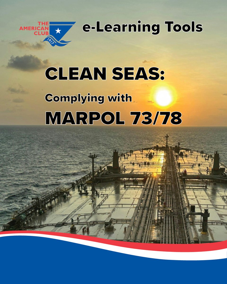 americanpandi's tweet image. #AmericanPandI’s #eLearning module, “#CleanSeas: Complying with #MARPOL 73/78” will familiarize #seafarers with the @IMOHQ’s International #Convention for the #Prevention of #Pollution from #Ships (MARPOL) 1973 and subsequent  amendments.

🔗Find it here: american-club.com/page/education…