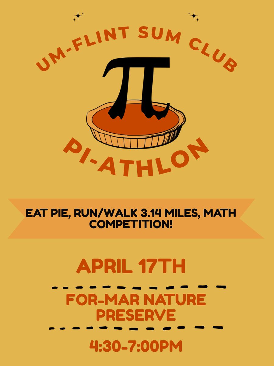 UMF_CIT's tweet image. The SUM Club's first Pi-Athlon will be held at For-Mar Nature Preserve on 4/17 @ 4:30pm!
Walk 3.14 miles, participate in a math competition, and eat pie! Register here: campusconnections.umflint.edu/SUMClub/feeds?… #PIDay #SUMClubUMFlint #CampusEvents