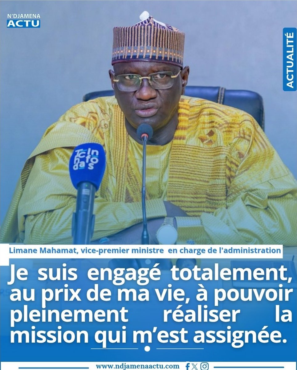 M. Limane Mahamat, vice-premier ministre  en charge de l'administration a rassuré lors de son installation que : " Je suis engagé totalement, au prix de ma vie, à pouvoir pleinement réaliser la mission qui m’est assignée". #Tchad