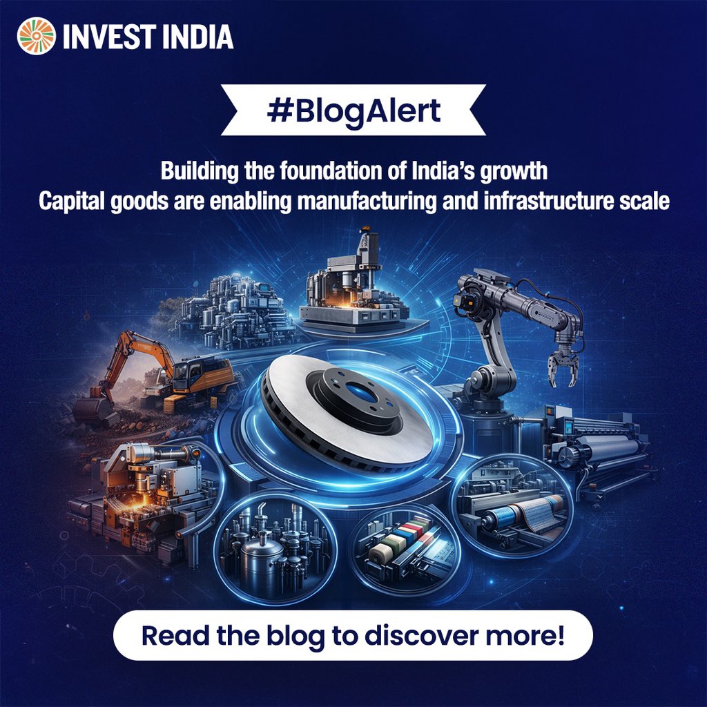 investindia's tweet image. #India’s capital goods sector is driving manufacturing and infrastructure growth.
This blog highlights its #role in enabling capacity creation and strengthening value chains.

Read more: tinyurl.com/469x6y8s