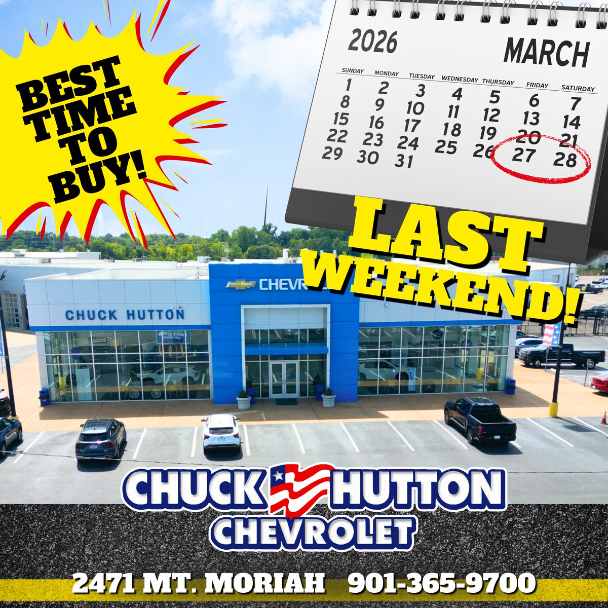 CHutton_Chevy's tweet image. This Friday &amp;amp; Saturday: the last weekend of March! It all lines up. 🚗🔥

Sales team goals.
Dealership goals.
Manufacturer goals.
End of the 1st quarter.
That means one thing… it’s a great time to buy.

#EndOfMonth #EndOfQuarter #BestTimeToBuy #ChuckHuttonChevrolet #MemphisTN