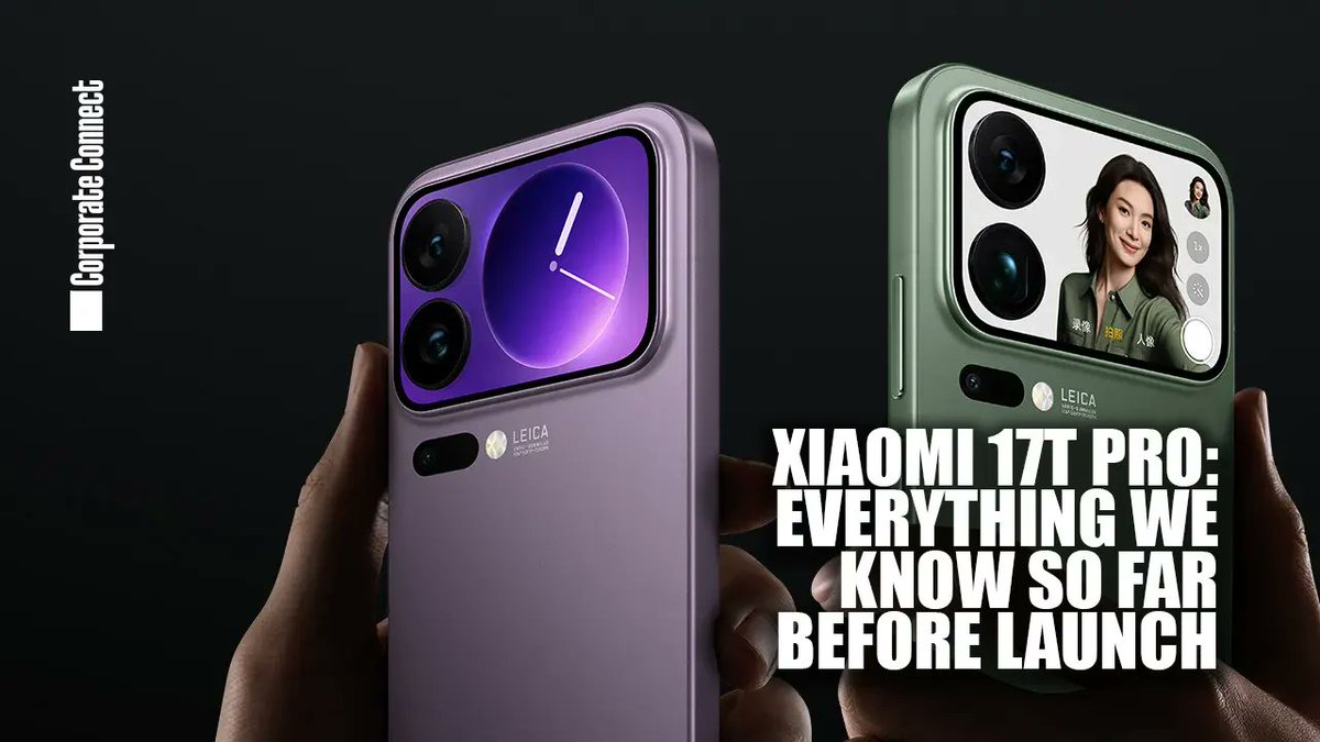 corporatemagaz3's tweet image. Xiaomi 17T Pro is expected to launch soon with a powerful Dimensity 9500 chipset, massive battery, and fast charging. Here’s everything we know so far.

Read More:
corporateconnectglobal.com/xiaomi-17t-pro…

#xiaomiphotography #xiaomi17tpro #smartphonenews #dimensity9500 #techupdates #androidonly