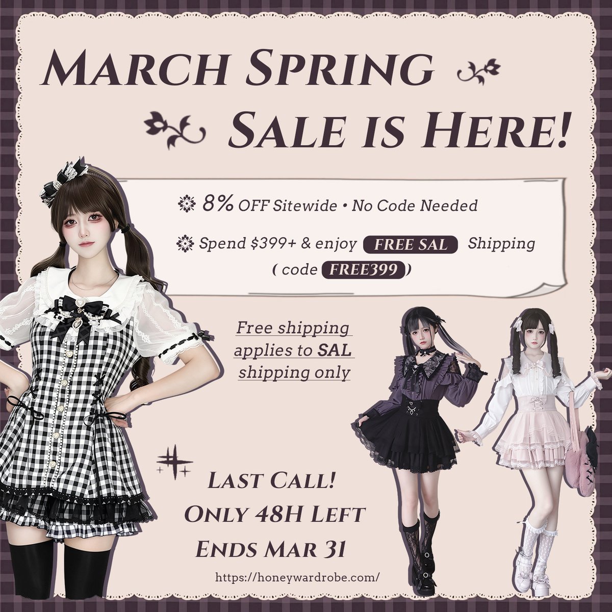 honeywardrobe07's tweet image. ⏳ Spring Sale · 48 HOURS left to grab

💖 8% OFF Sitewide — no code needed
🚚 FREE SAL Shipping $399+ (code: FREE399)

Refresh your spring wardrobe before it’s too late! 💕
Shop now: honeywardrobe.com

#springsale #MarchSale #LimitedTimeOffer