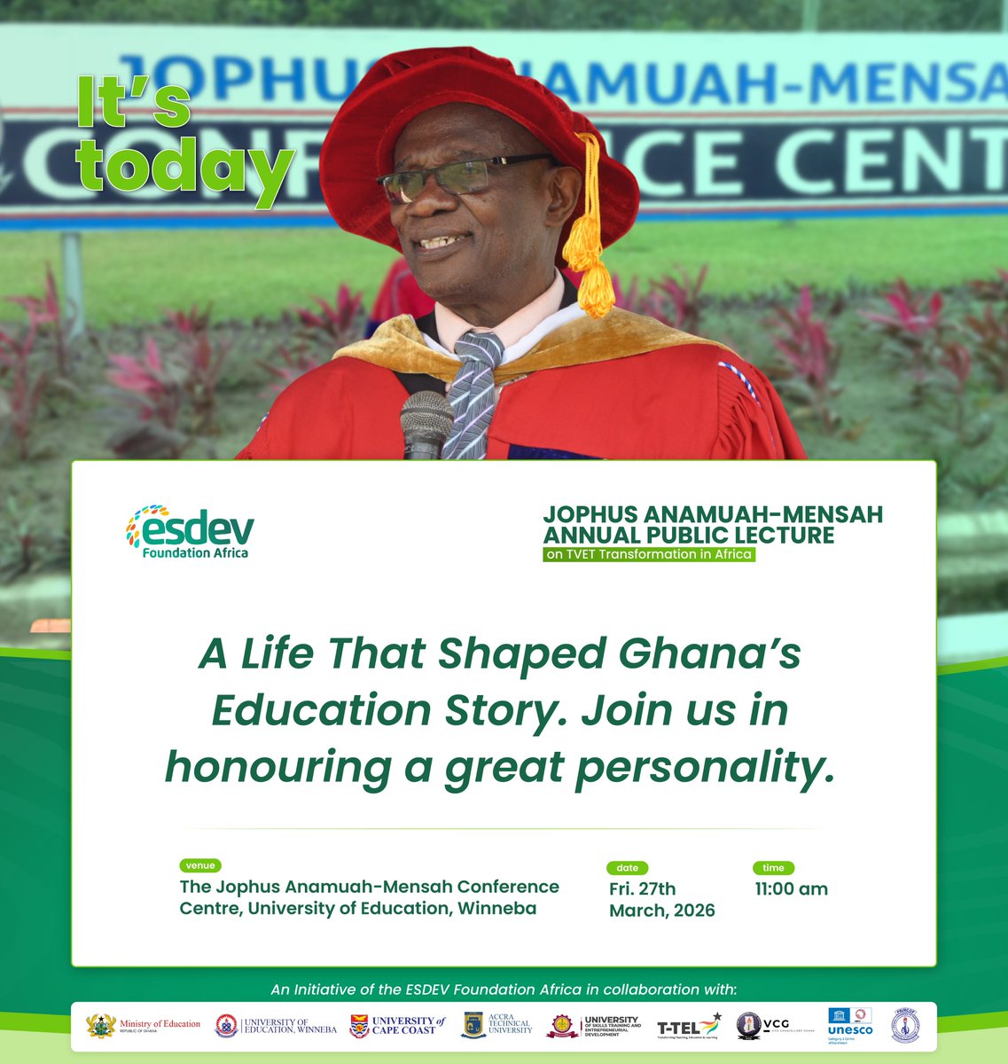 AfricaEsdev's tweet photo. It is today!
 
A Life That Shaped Ghana’s Education Story. Join us in honoring a great personality.
 
Venue: Jophus Anamuah-Mensah Conference Centre, University of Education
Date: Friday, 27 March 2026
Time: 11:00 AM GMT

Join us live on YouTube at https://t.co/p4IF4Xe6b3 https://t.co/onWZoU2oP0